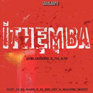 Ithemba (feat. Blaq Mars, El Six Est & Malome Short) (Single)