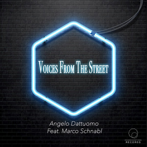 Voices From The Street (Original Mix)
