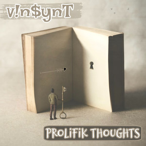 Prolifik Thoughts (Explicit)