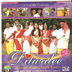 Dilwalee