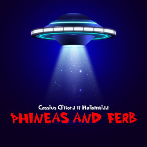 Phineas and Ferb (Explicit)