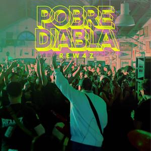 Pobre Diabla (Explicit)