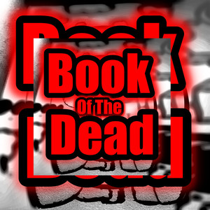 Book of the Dead (Explicit)