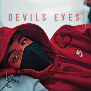 Devils Eyes (Explicit)
