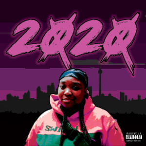 2020 the Album (Explicit)