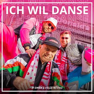 Ich Wil Danse (feat. Jo Bonten)