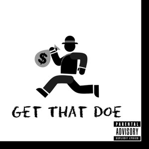 Get That Doe (Explicit)