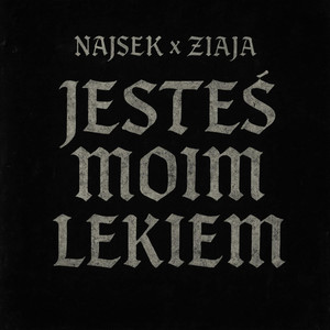 Jesteś moim lekiem