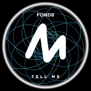 Tell Me (Extended Mix)