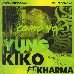 Yung Kiko - COMO YO