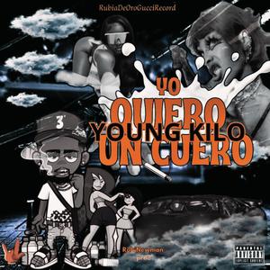 QUIERO UN CUERO (feat. RubiNewman prod) [Explicit]