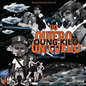 QUIERO UN CUERO (feat. RubiNewman prod) (Explicit)
