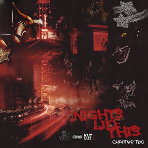 Nights Like This (Chapter Two) [Explicit]