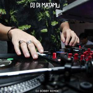 DJ DI MATAMU REMIX