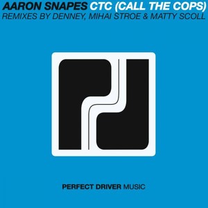 CTC (Call The Cops) EP