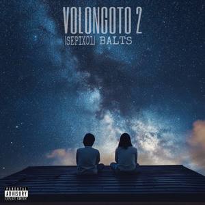 Volongoto 2 (Explicit)