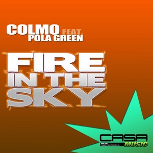 Fire In The Sky (Original Mix)