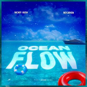 Ocean Flow (feat. Reyjoven) [Explicit]