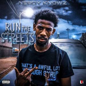 Run the Streets (Explicit)