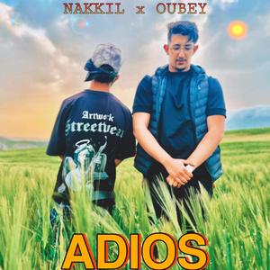 Adios (feat. Oubey Foughali) [Explicit]