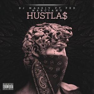 HUSTLAS (feat. Fed Marciano) (Explicit)