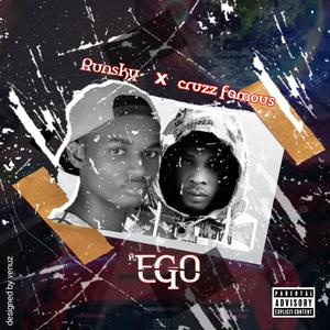 Ego (feat. Cruzz famous) (Explicit)