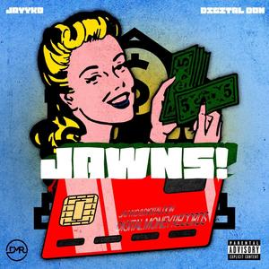 Jawns (feat. Jayyko) [Explicit]