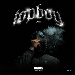 Top Boy (Explicit)