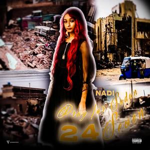 Nadi Pray for Sudan (24/Seven) [Explicit]