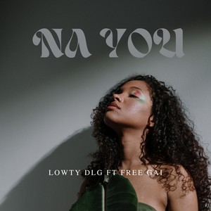 Na You (Explicit)