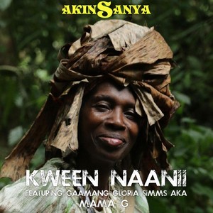Kween Naanii (feat. Mama G)