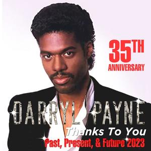 Darryl Payne Thanks To You