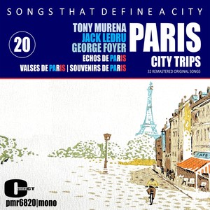 Songs That Define A City; Paris, Volume 20