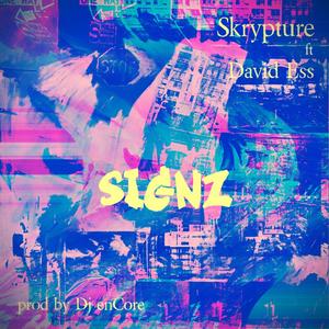 Signz (feat. David Ess) (Explicit)