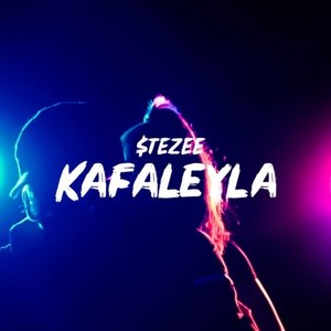Kafaleyla (Explicit)