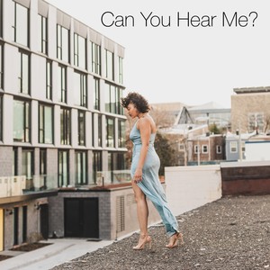 Can You Hear Me?