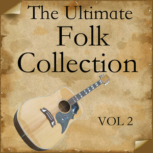 The Ultimate Folk Collection Vol 2