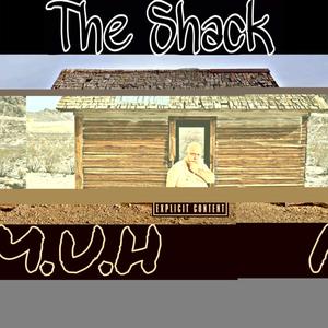 The Shack (Explicit)