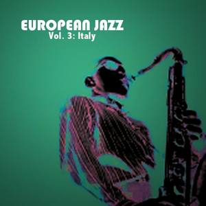 European Jazz, Vol. 3: Italy