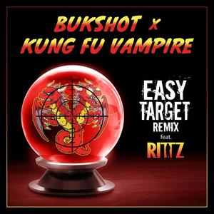 Easy Target(feat. Rittz) (Remix|Explicit)