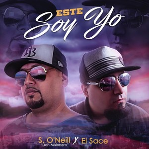 Este Soy Yo (feat. El Sace)