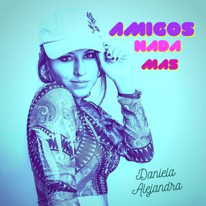 AMIGOS NADA MAS