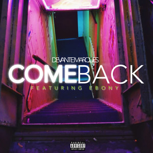 Comeback (feat. Ebony)