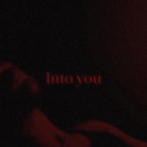Into you (Sped up)
