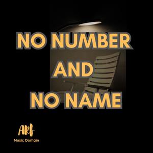 No Number and No Name