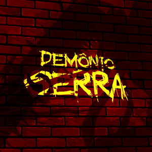 Demônio Serra (Explicit)