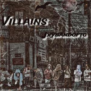 Villains (Explicit)