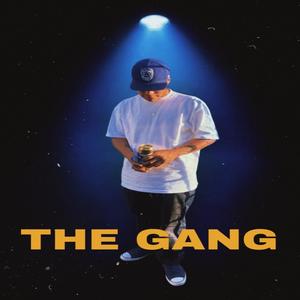 THE GANG (Explicit)