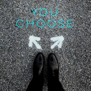 You Choose