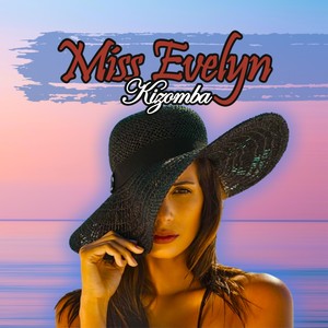 Miss Evelyn (Kizomba)